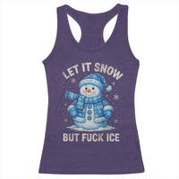 Anti ICE Christmas Racerback Tank Top Retro Blue Snowman Let It Snow But Fuck Ice - Wonder Print Shop