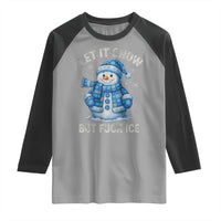 Anti ICE Christmas Raglan Shirt Retro Blue Snowman Let It Snow But Fuck Ice - Wonder Print Shop