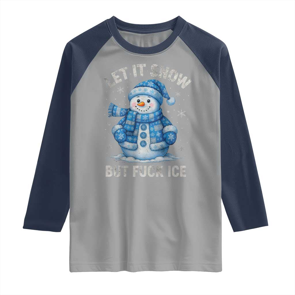 Anti ICE Christmas Raglan Shirt Retro Blue Snowman Let It Snow But Fuck Ice - Wonder Print Shop