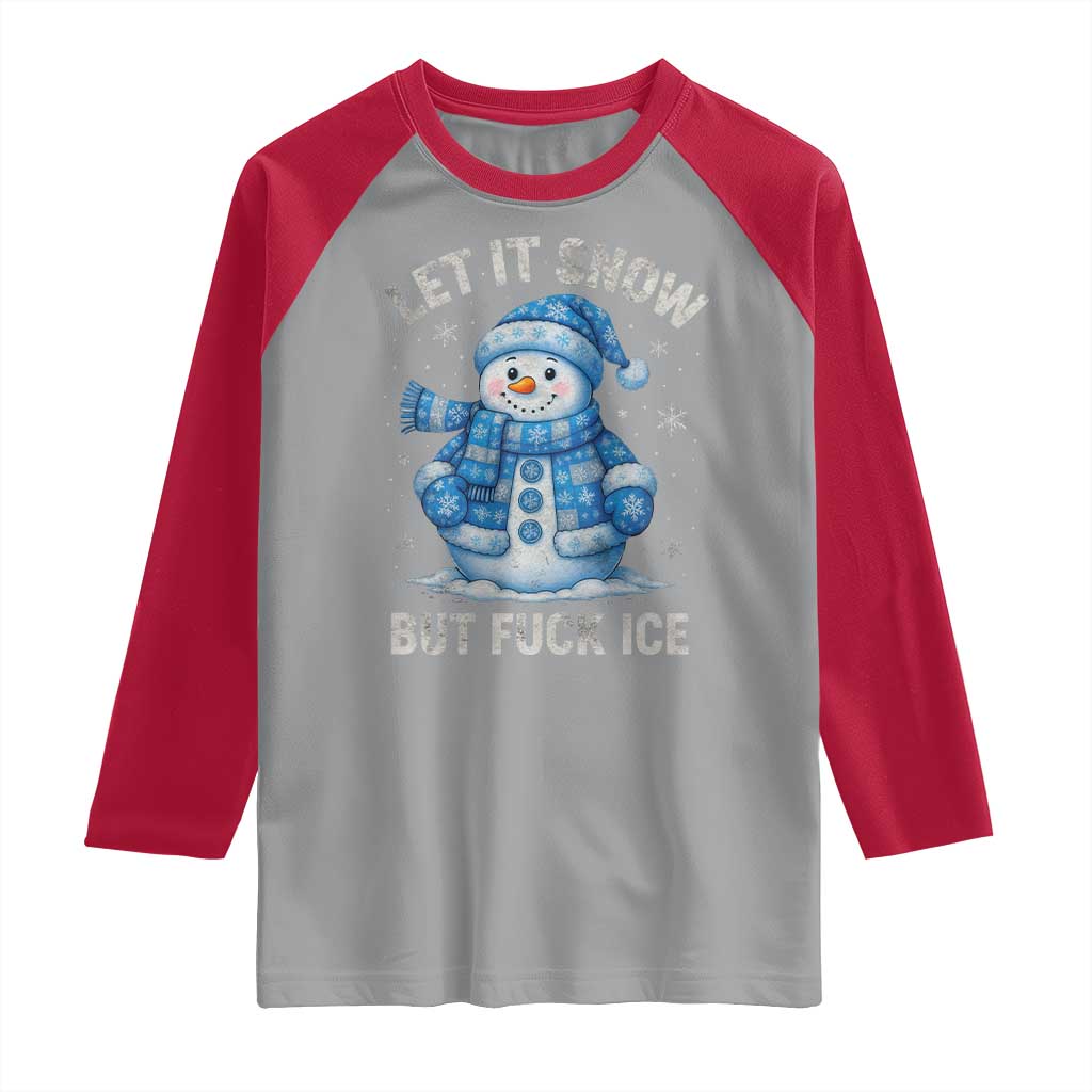 Anti ICE Christmas Raglan Shirt Retro Blue Snowman Let It Snow But Fuck Ice - Wonder Print Shop