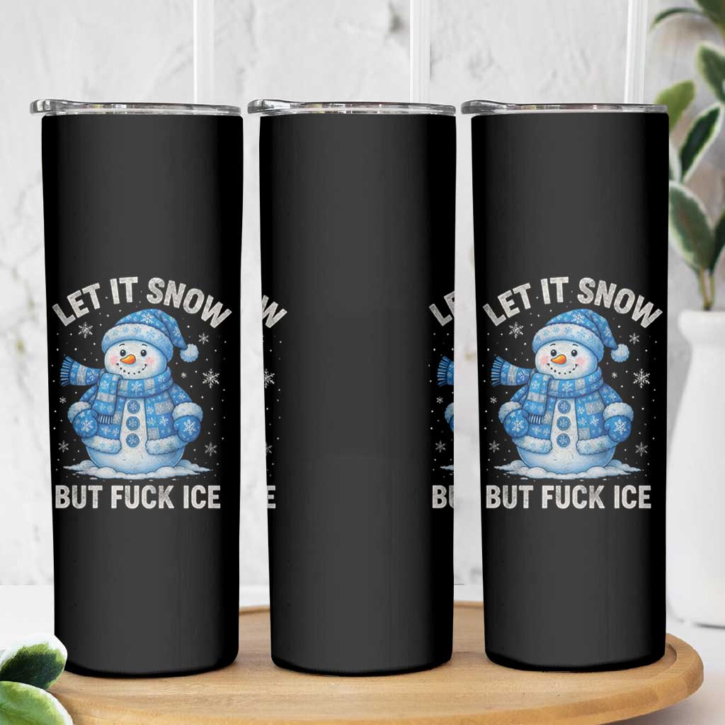 Anti ICE Christmas Skinny Tumbler Retro Blue Snowman Let It Snow But Fuck Ice - Wonder Print Shop