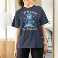 Anti ICE Christmas T Shirt For Women Retro Blue Snowman Let It Snow But Fuck Ice - Wonder Print Shop