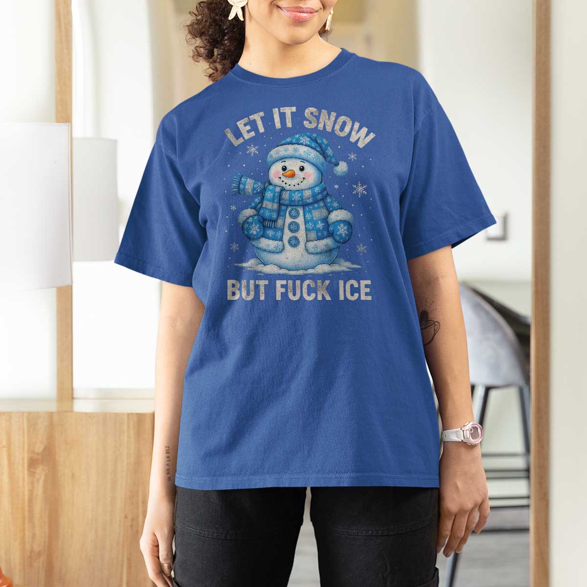 Anti ICE Christmas T Shirt For Women Retro Blue Snowman Let It Snow But Fuck Ice - Wonder Print Shop