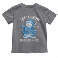 Anti ICE Christmas Toddler T Shirt Retro Blue Snowman Let It Snow But Fuck Ice - Wonder Print Shop