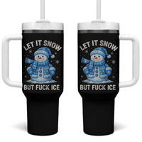 Anti ICE Christmas Tumbler With Handle Retro Blue Snowman Let It Snow But Fuck Ice - Wonder Print Shop