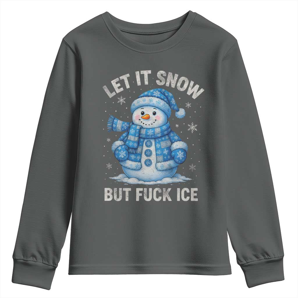 Anti ICE Christmas Youth Sweatshirt Retro Blue Snowman Let It Snow But Fuck Ice - Wonder Print Shop