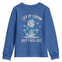 Anti ICE Christmas Youth Sweatshirt Retro Blue Snowman Let It Snow But Fuck Ice - Wonder Print Shop