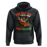 The Boys Are Back in Town Christmas Hoodie Funny Santa Jesus - Wonder Print Shop