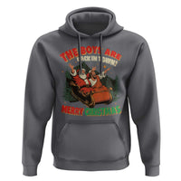 The Boys Are Back in Town Christmas Hoodie Funny Santa Jesus - Wonder Print Shop