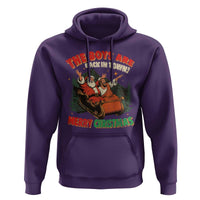 The Boys Are Back in Town Christmas Hoodie Funny Santa Jesus - Wonder Print Shop