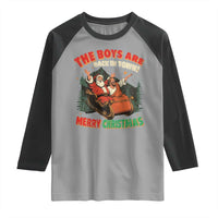 The Boys Are Back in Town Christmas Raglan Shirt Funny Santa Jesus - Wonder Print Shop