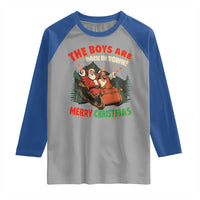The Boys Are Back in Town Christmas Raglan Shirt Funny Santa Jesus - Wonder Print Shop