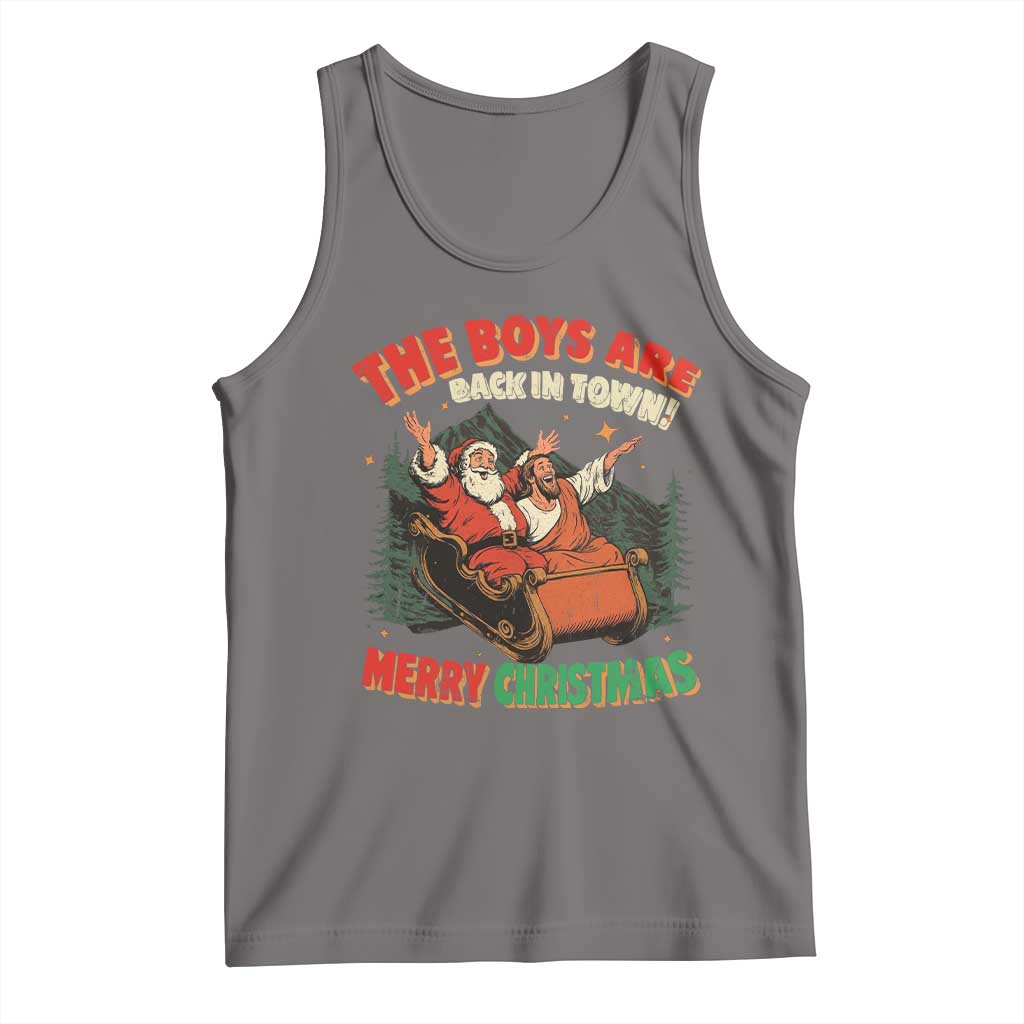 The Boys Are Back in Town Christmas Tank Top Funny Santa Jesus - Wonder Print Shop