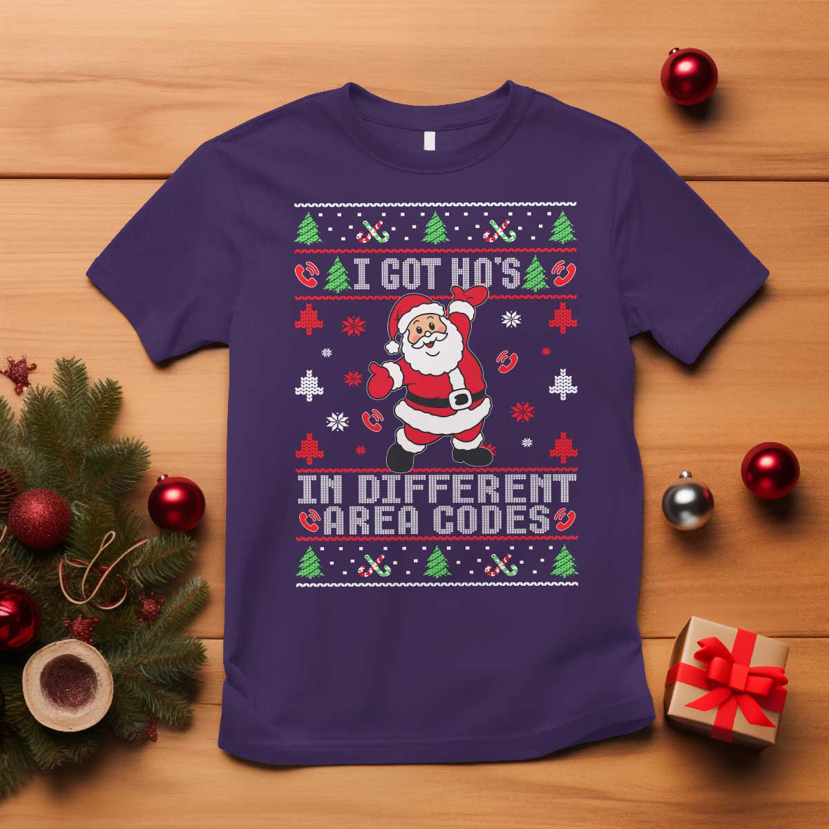 Funny Santa Ugly Christmas T Shirt I Got Hos in Different Area Codes - Wonder Print Shop