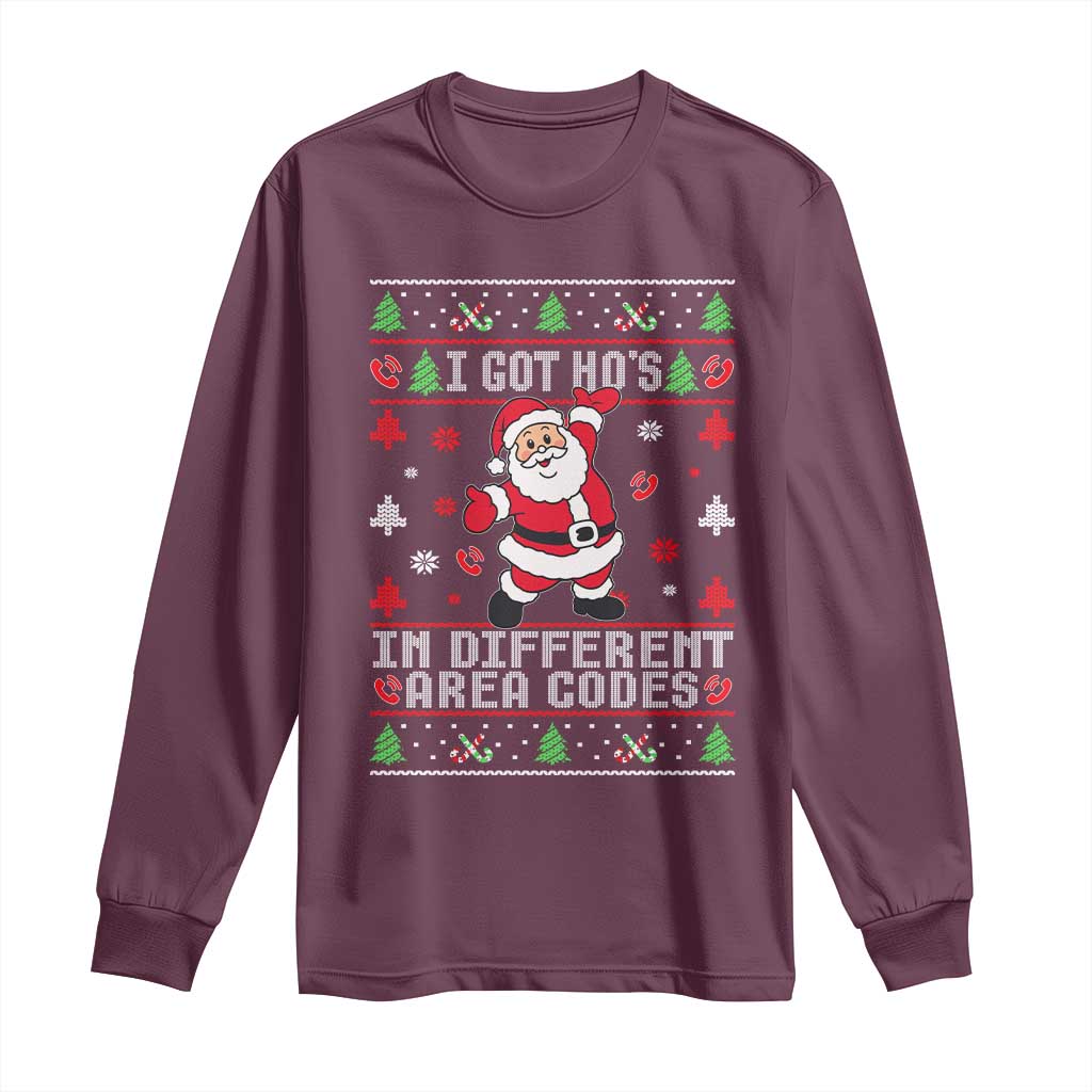 Funny Santa Ugly Christmas Long Sleeve Shirt I Got Hos in Different Area Codes - Wonder Print Shop