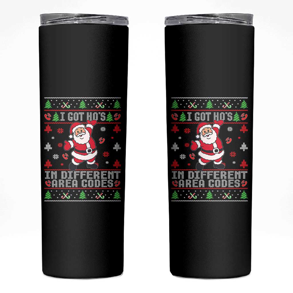 Funny Santa Ugly Christmas Skinny Tumbler I Got Hos in Different Area Codes - Wonder Print Shop