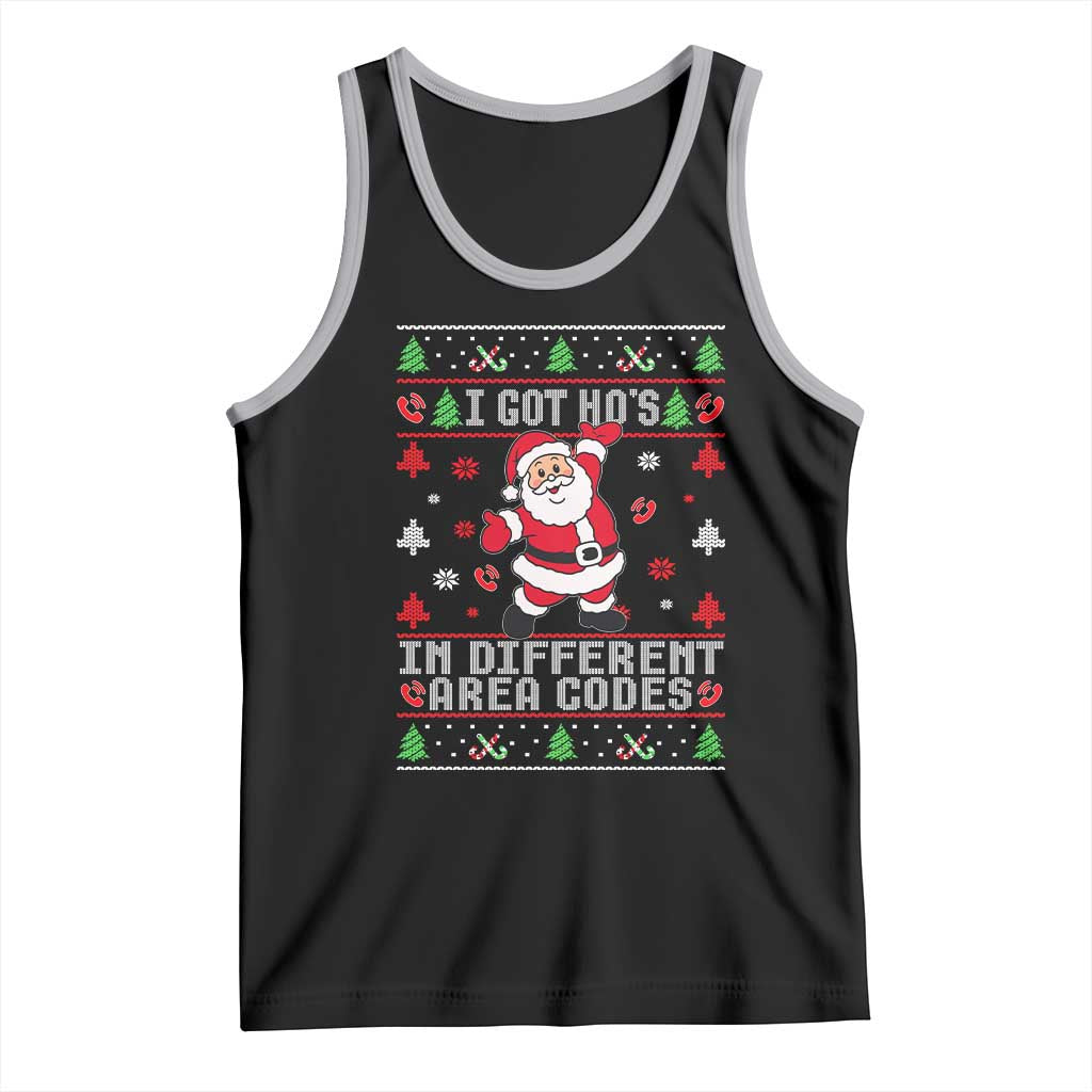 Funny Santa Ugly Christmas Tank Top I Got Hos in Different Area Codes - Wonder Print Shop