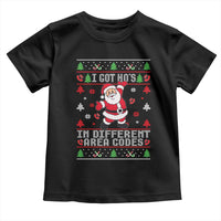 Funny Santa Ugly Christmas Toddler T Shirt I Got Hos in Different Area Codes - Wonder Print Shop