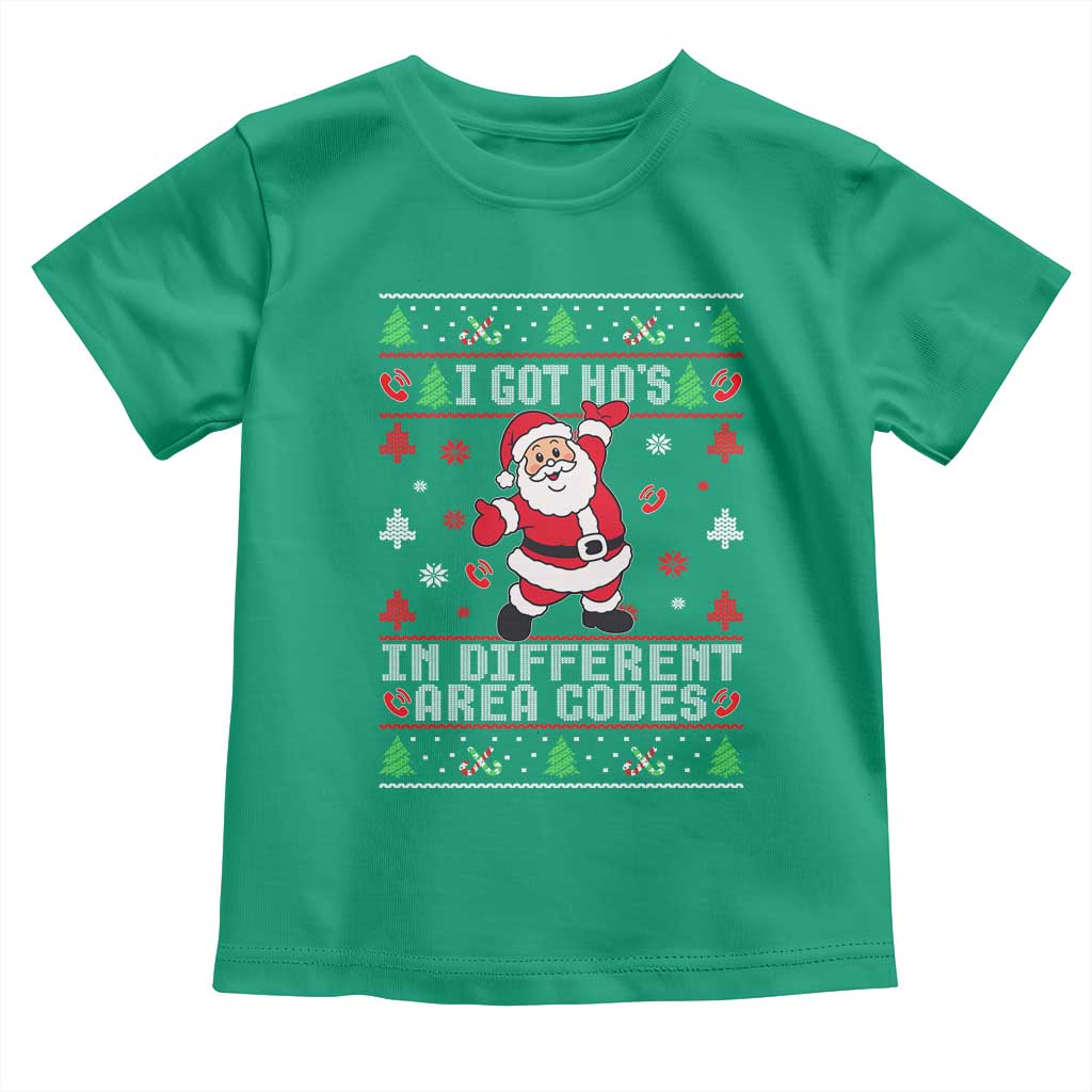 Funny Santa Ugly Christmas Toddler T Shirt I Got Hos in Different Area Codes - Wonder Print Shop