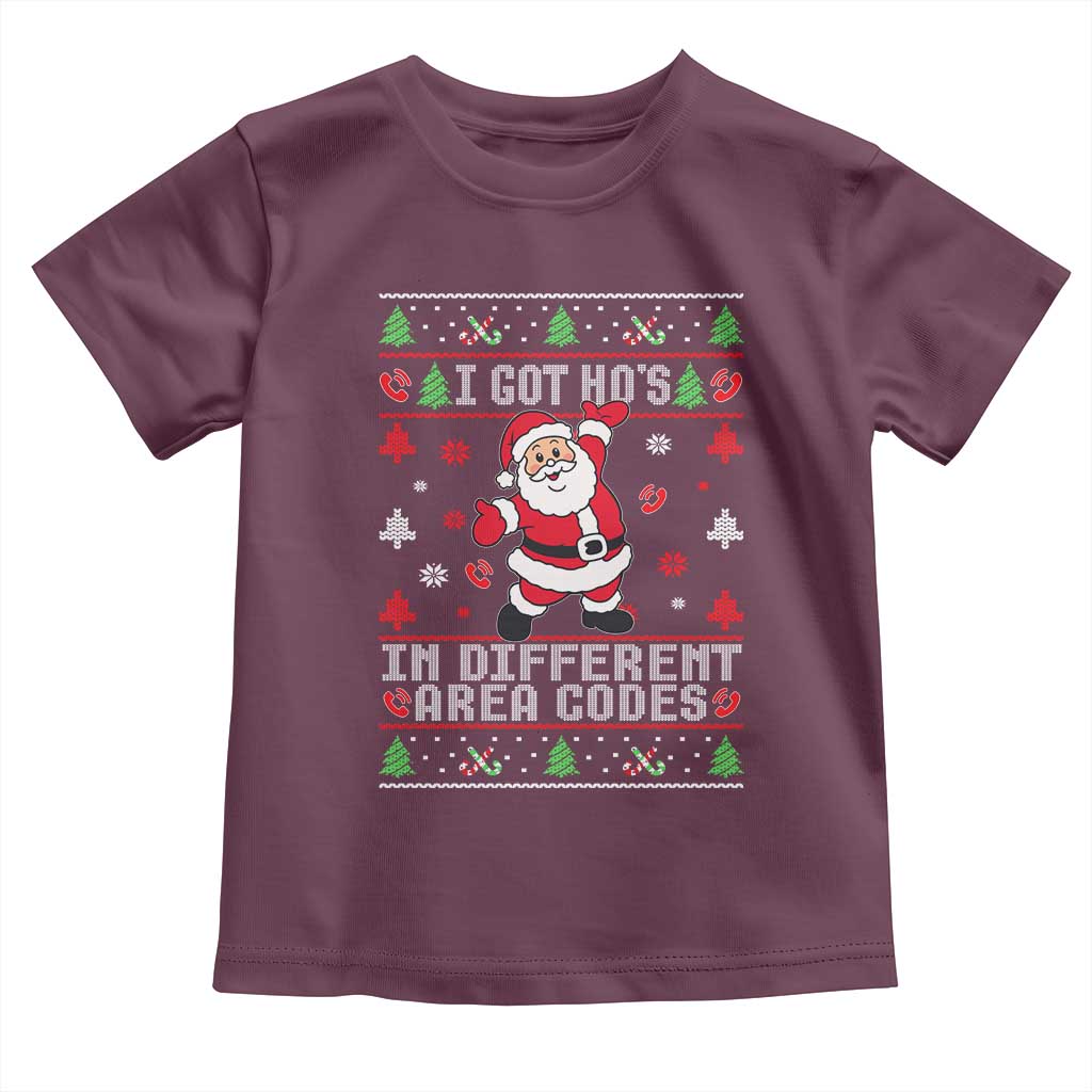 Funny Santa Ugly Christmas Toddler T Shirt I Got Hos in Different Area Codes - Wonder Print Shop