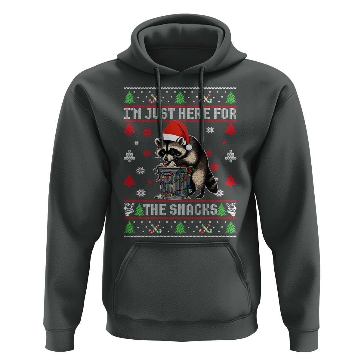 Funny Raccoon Ugly Christmas Hoodie I'm Just Here for The Snacks Cute Trash Panda - Wonder Print Shop