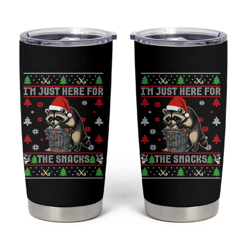 Funny Raccoon Ugly Christmas Tumbler Cup I'm Just Here for The Snacks Cute Trash Panda - Wonder Print Shop