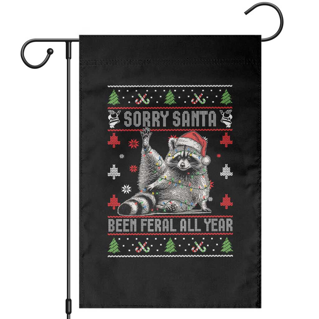 Funny Raccoon Ugly Christmas Garden Flag Cute Trash Panda Sorry Santa Been Feral All Year - Wonder Print Shop