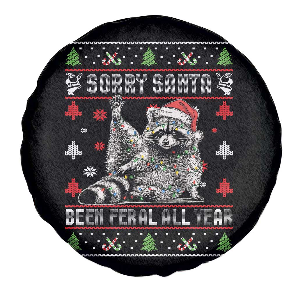 Funny Raccoon Ugly Christmas Spare Tire Cover Cute Trash Panda Sorry Santa Been Feral All Year - Wonder Print Shop