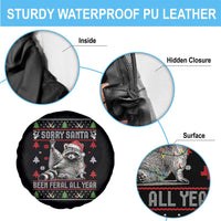 Funny Raccoon Ugly Christmas Spare Tire Cover Cute Trash Panda Sorry Santa Been Feral All Year - Wonder Print Shop