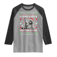 Funny Raccoon Ugly Christmas Raglan Shirt Cute Trash Panda Sorry Santa Been Feral All Year - Wonder Print Shop
