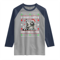 Funny Raccoon Ugly Christmas Raglan Shirt Cute Trash Panda Sorry Santa Been Feral All Year - Wonder Print Shop