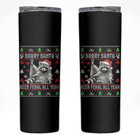 Funny Raccoon Ugly Christmas Skinny Tumbler Cute Trash Panda Sorry Santa Been Feral All Year - Wonder Print Shop