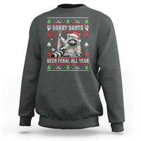 Funny Raccoon Ugly Christmas Sweatshirt Cute Trash Panda Sorry Santa Been Feral All Year - Wonder Print Shop
