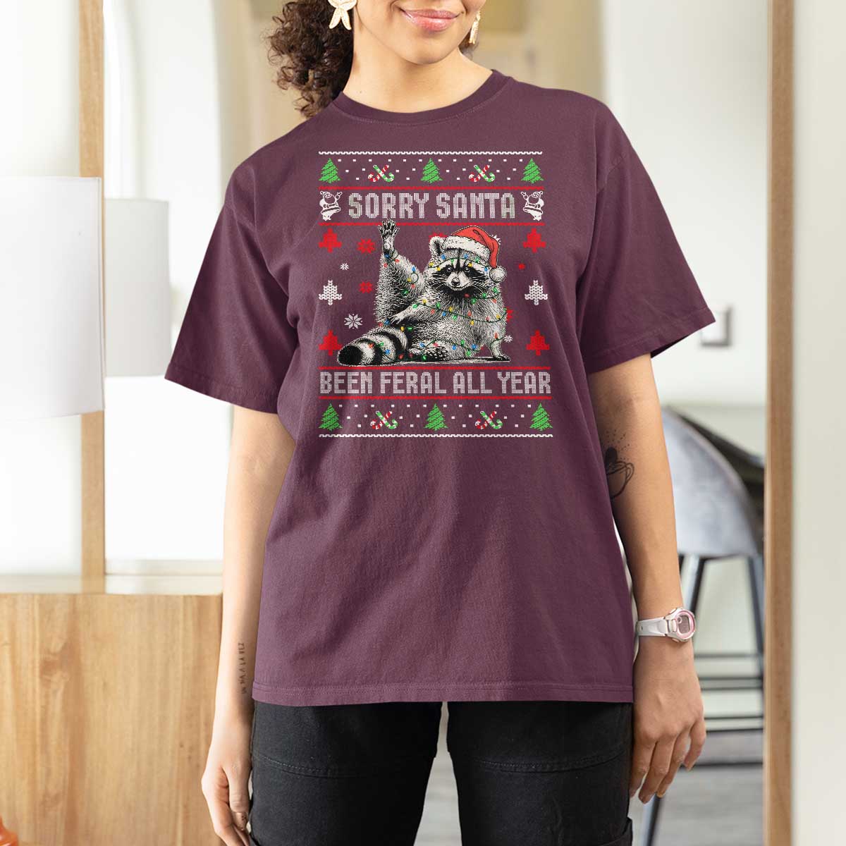 Funny Raccoon Ugly Christmas T Shirt For Women Cute Trash Panda Sorry Santa Been Feral All Year - Wonder Print Shop