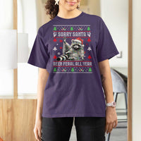 Funny Raccoon Ugly Christmas T Shirt For Women Cute Trash Panda Sorry Santa Been Feral All Year - Wonder Print Shop