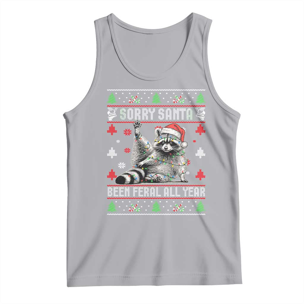 Funny Raccoon Ugly Christmas Tank Top Cute Trash Panda Sorry Santa Been Feral All Year - Wonder Print Shop