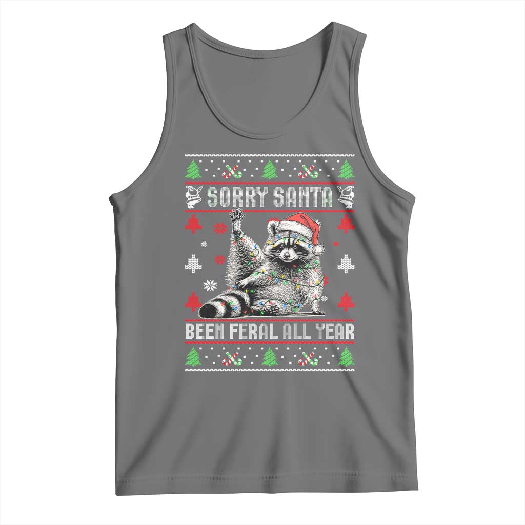 Funny Raccoon Ugly Christmas Tank Top Cute Trash Panda Sorry Santa Been Feral All Year - Wonder Print Shop