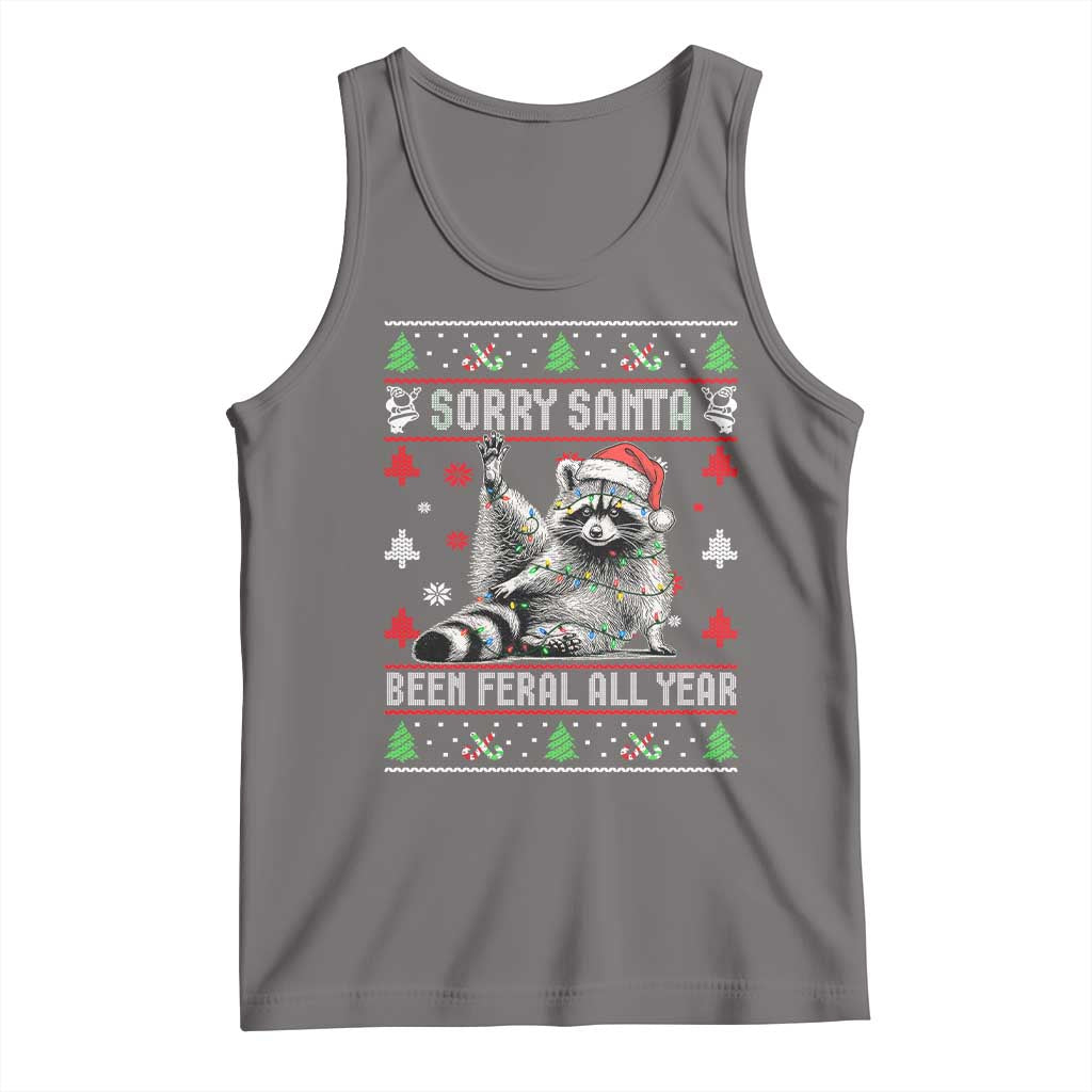 Funny Raccoon Ugly Christmas Tank Top Cute Trash Panda Sorry Santa Been Feral All Year - Wonder Print Shop