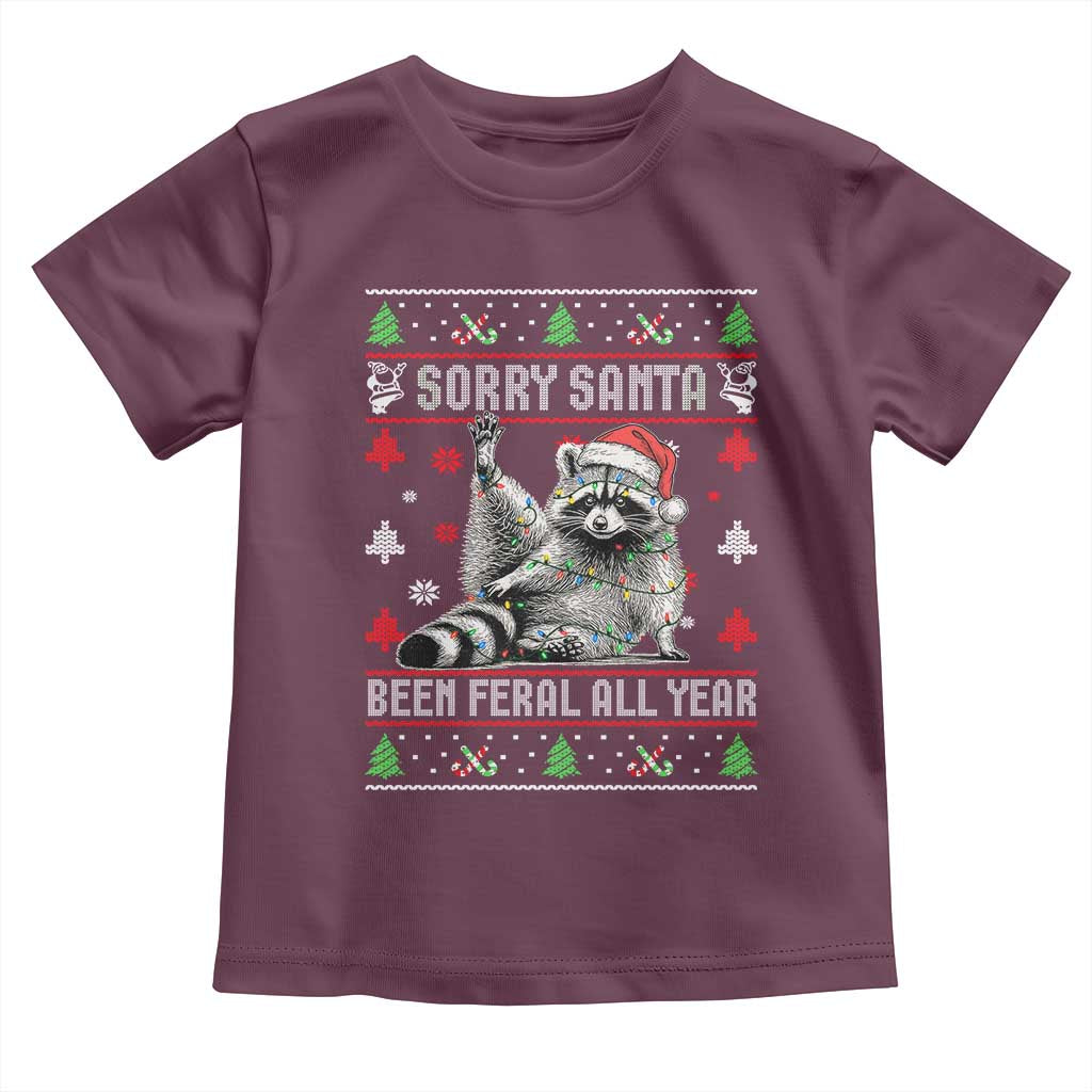 Funny Raccoon Ugly Christmas Toddler T Shirt Cute Trash Panda Sorry Santa Been Feral All Year - Wonder Print Shop