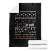 But Did You Document It Ugly Christmas Throw Blanket Funny Office Party Sarcastic Winter HR - Wonder Print Shop
