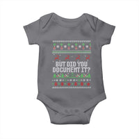 But Did You Document It Ugly Christmas Baby Onesie Funny Office Party Sarcastic Winter HR - Wonder Print Shop