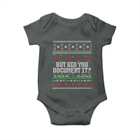 But Did You Document It Ugly Christmas Baby Onesie Funny Office Party Sarcastic Winter HR - Wonder Print Shop