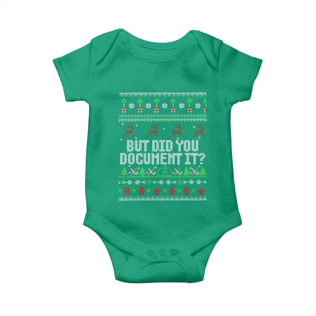 But Did You Document It Ugly Christmas Baby Onesie Funny Office Party Sarcastic Winter HR - Wonder Print Shop