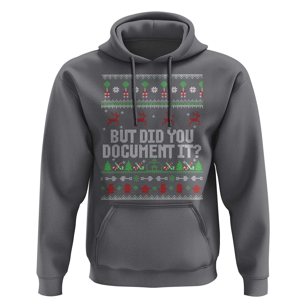 But Did You Document It Ugly Christmas Hoodie Funny Office Party Sarcastic Winter HR - Wonder Print Shop