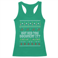 But Did You Document It Ugly Christmas Racerback Tank Top Funny Office Party Sarcastic Winter HR - Wonder Print Shop