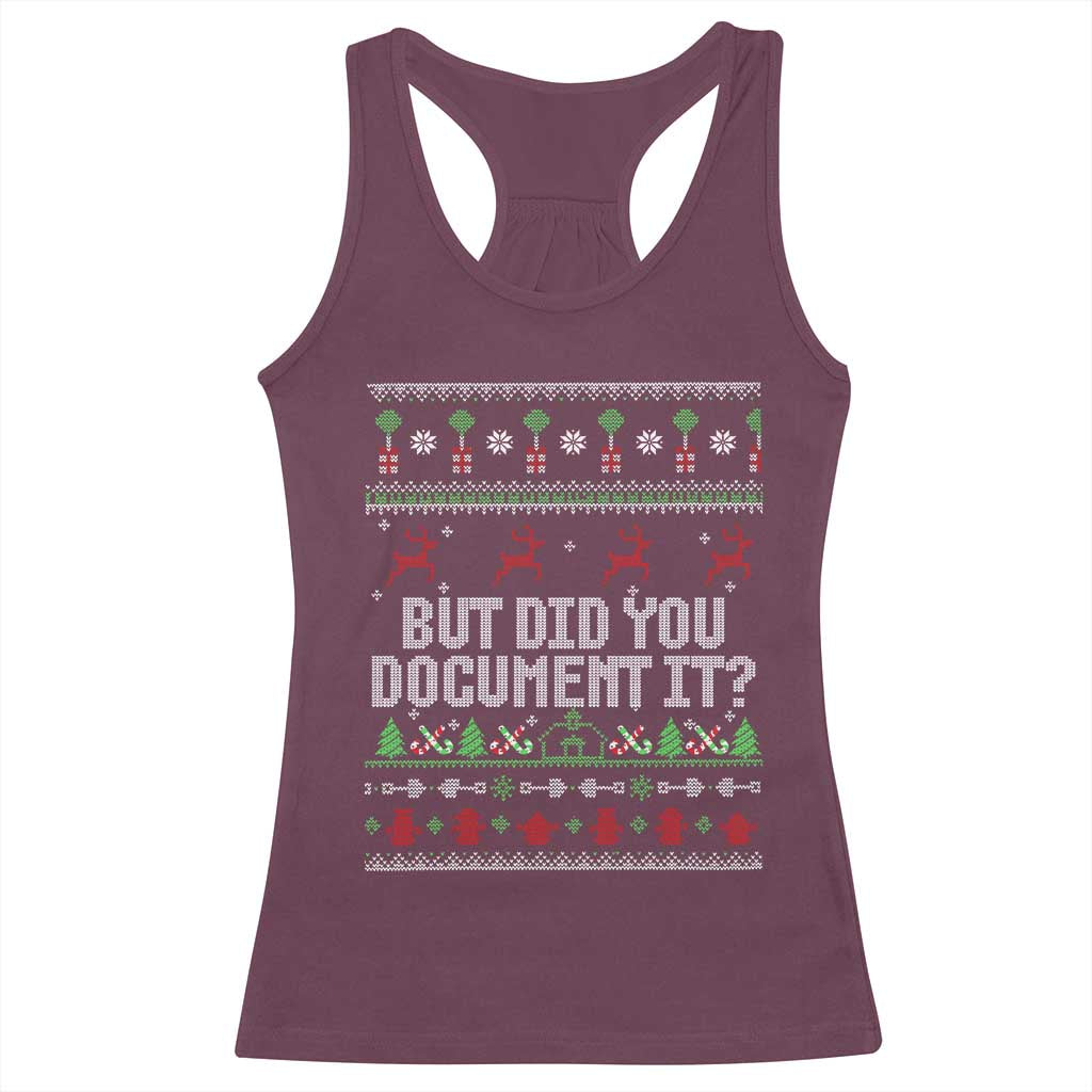 But Did You Document It Ugly Christmas Racerback Tank Top Funny Office Party Sarcastic Winter HR - Wonder Print Shop
