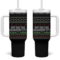 But Did You Document It Ugly Christmas Tumbler With Handle Funny Office Party Sarcastic Winter HR - Wonder Print Shop