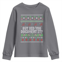 But Did You Document It Ugly Christmas Youth Sweatshirt Funny Office Party Sarcastic Winter HR - Wonder Print Shop