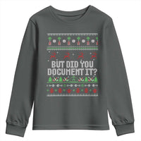But Did You Document It Ugly Christmas Youth Sweatshirt Funny Office Party Sarcastic Winter HR - Wonder Print Shop