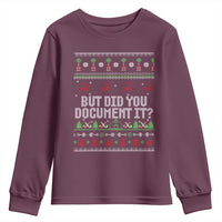 But Did You Document It Ugly Christmas Youth Sweatshirt Funny Office Party Sarcastic Winter HR - Wonder Print Shop